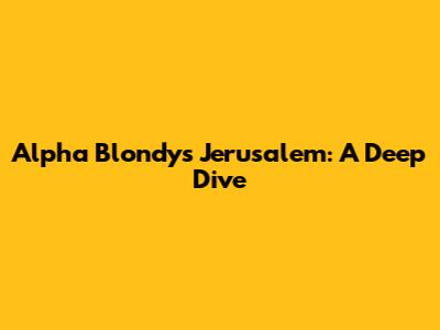 Alpha Blondy's Jerusalem: A Deep Dive
