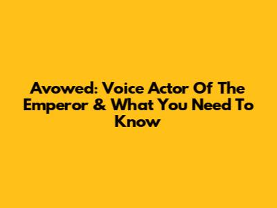 Avowed: Voice Actor Of The Emperor & What You Need To Know
