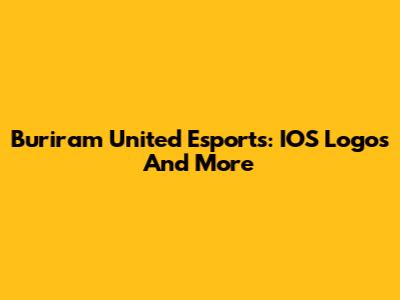 Buriram United Esports: IOS Logos And More