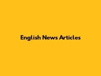 English News Articles