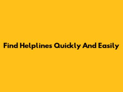 Find Helplines Quickly And Easily