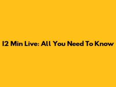 I2 Min Live: All You Need To Know