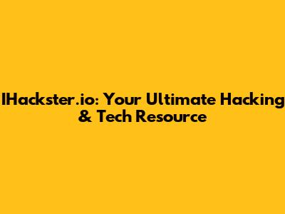 IHackster.io: Your Ultimate Hacking & Tech Resource