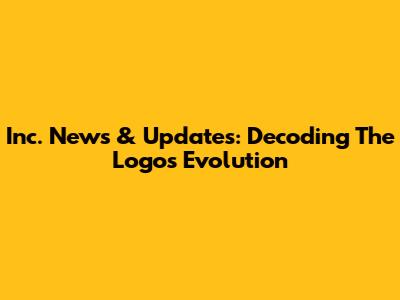 Inc. News & Updates: Decoding The Logo's Evolution