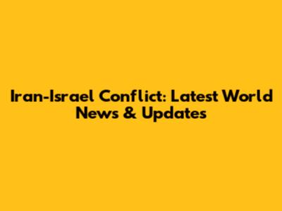 Iran-Israel Conflict: Latest World News & Updates