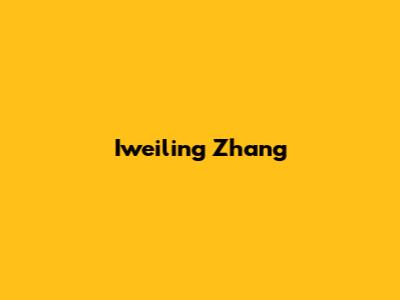 Iweiling Zhang