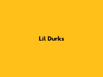 Lil Durk's 
