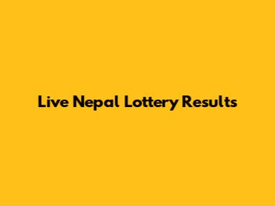Live Nepal Lottery Results