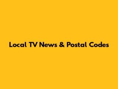 Local TV News & Postal Codes