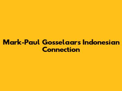 Mark-Paul Gosselaar's Indonesian Connection