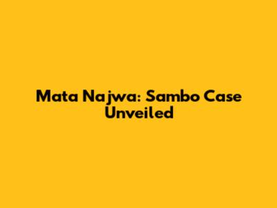 Mata Najwa: Sambo Case Unveiled