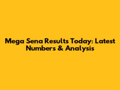 Mega Sena Results Today: Latest Numbers & Analysis