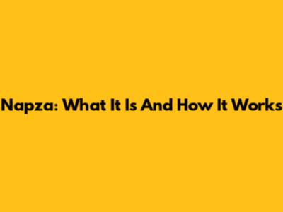Napza: What It Is And How It Works