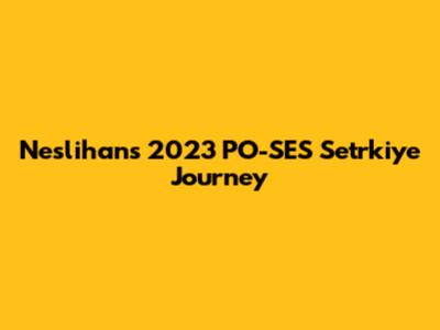 Neslihan's 2023 PO-SES Setrkiye Journey