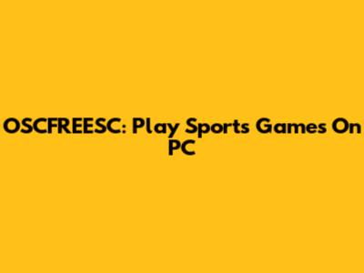 OSCFREESC: Play Sports Games On PC