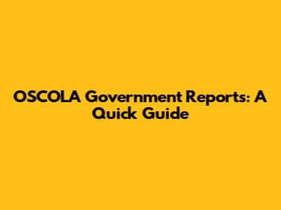 OSCOLA Government Reports: A Quick Guide