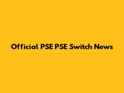 Official PSE PSE Switch News