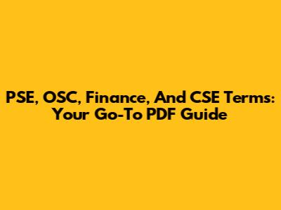 PSE, OSC, Finance, And CSE Terms: Your Go-To PDF Guide