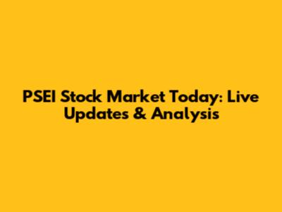 PSEI Stock Market Today: Live Updates & Analysis