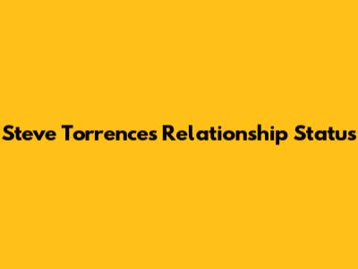 Steve Torrence's Relationship Status