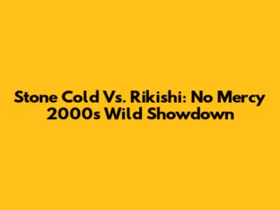 Stone Cold Vs. Rikishi: No Mercy 2000's Wild Showdown
