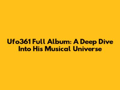 Ufo361 Full Album: A Deep Dive Into His Musical Universe