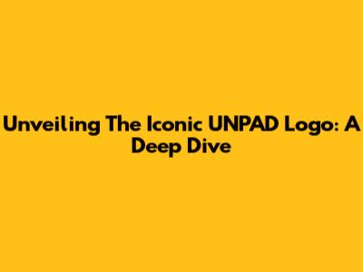 Unveiling The Iconic UNPAD Logo: A Deep Dive